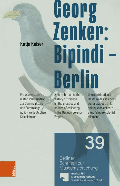 Katja Kaiser: Georg Zenker: Bipindi - Berlin, Buch