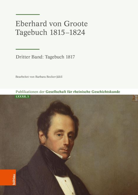 Eberhard von Groote: Tagebuch 1815-1824, Buch