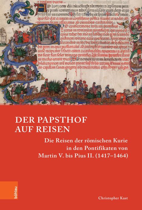 Christopher Kast: Der Papsthof auf Reisen, Buch