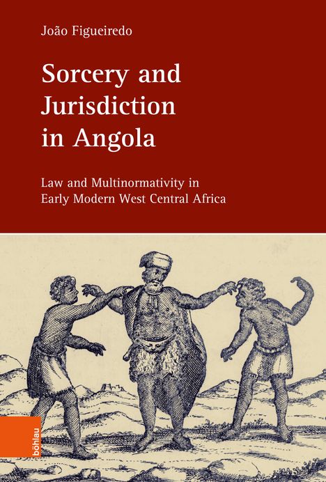João Figueiredo: Sorcery and Jurisdiction in Angola, Buch