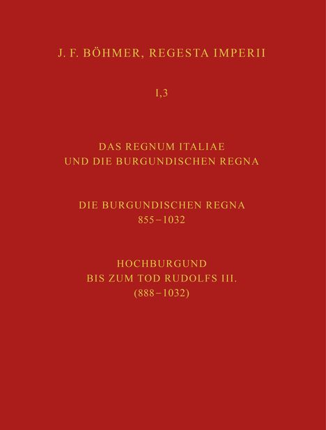 Herbert Zielinski: Regesta Imperii. I. Die Regesten des Kaiserreichs unter den Karolingern 751-918 (987/1032), Buch
