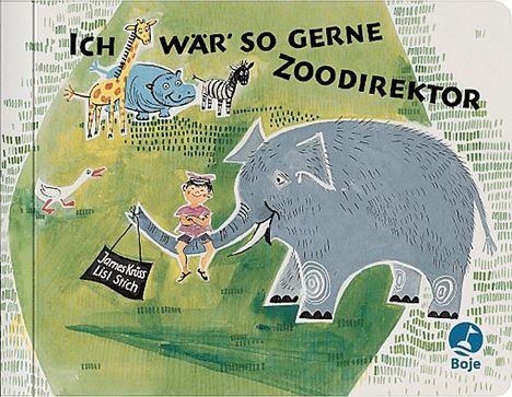 James Krüss: Ich wär so gerne Zoodirektor, Buch