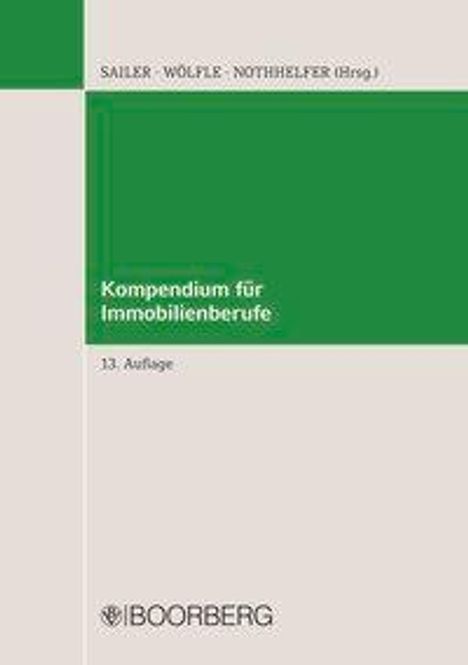 Wölfle, M: Kompendium für Immobilienberufe, Buch
