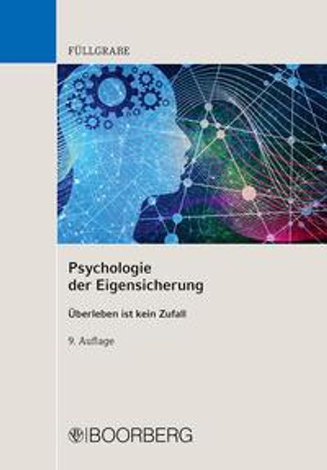 Uwe Füllgrabe: Füllgrabe, U: Psychologie der Eigensicherung, Buch