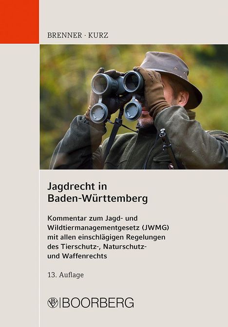 Michael Brenner: Jagdrecht in Baden-Württemberg, Buch