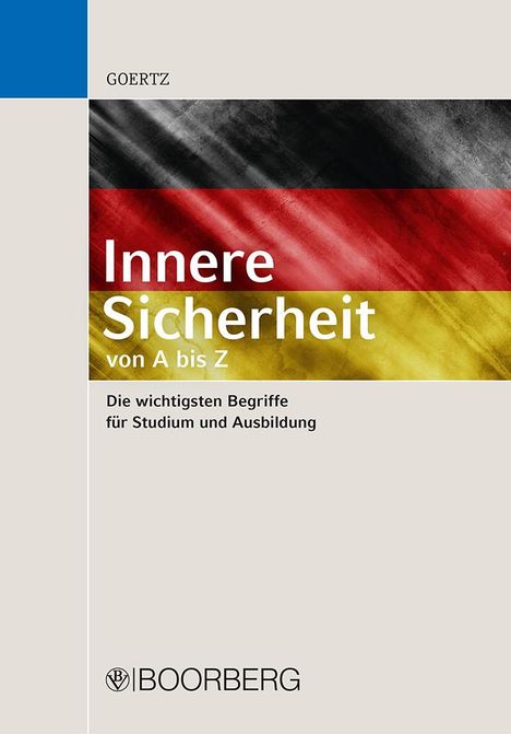 Stefan Goertz: Innere Sicherheit - von A bis Z, Buch