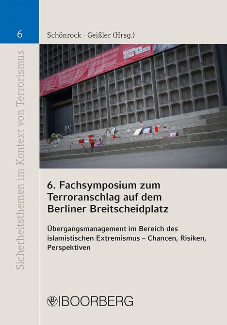 6. Fachsymposium zum Terroranschlag auf dem Berliner Breitscheidplatz, Buch