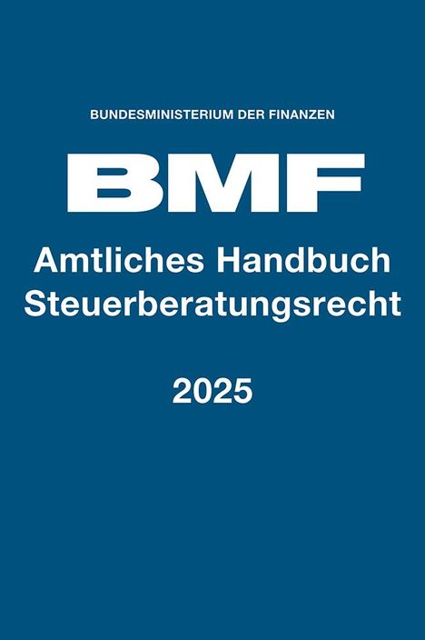 Amtliches Handbuch Steuerberatungsrecht 2024, Buch