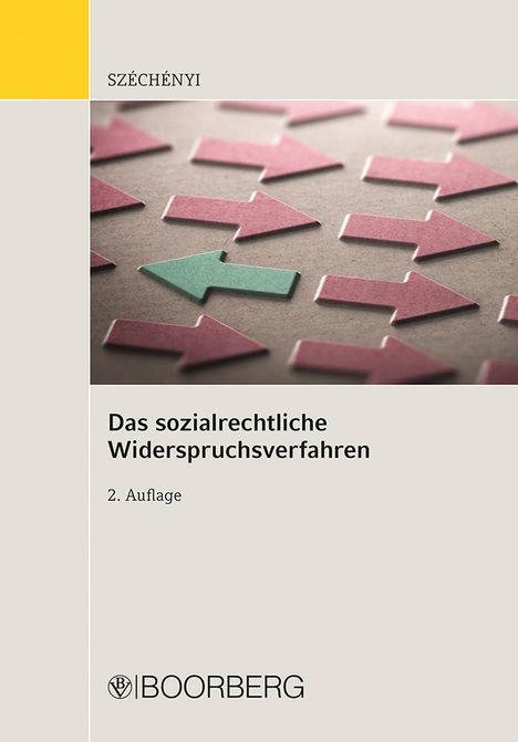 Attila Széchényi: Das sozialrechtliche Widerspruchsverfahren, Buch