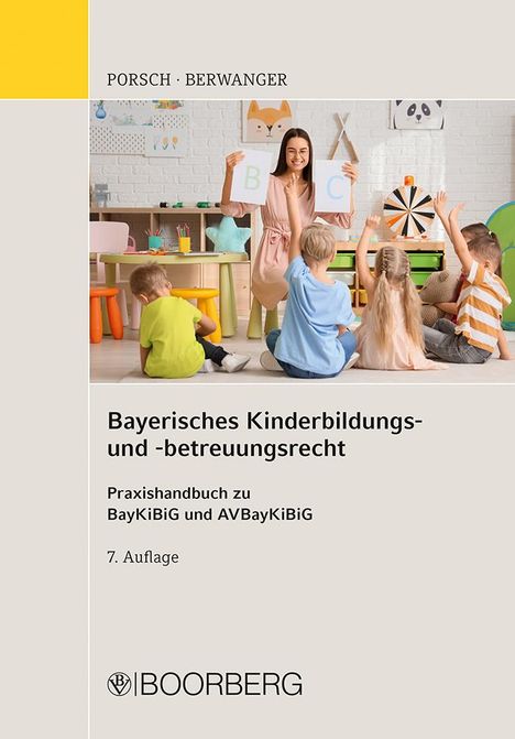 Stefan Porsch: Bayerisches Kinderbildungs- und -betreuungsrecht, Buch