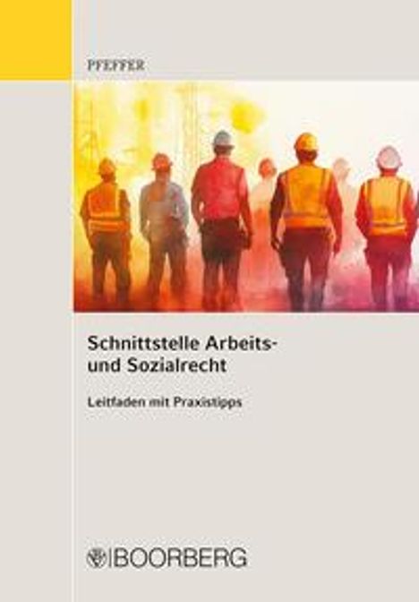 Julia Pfeffer: Schnittstelle Arbeits- und Sozialrecht, Buch