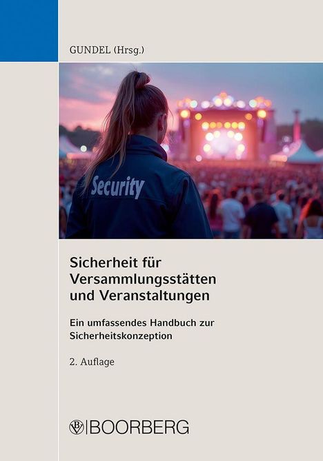 Titel: "Sicherheit für Versammlungsstätten und Veranstaltungen". Eine Frau mit "Security"-Jacke blickt auf eine Konzertbühne.