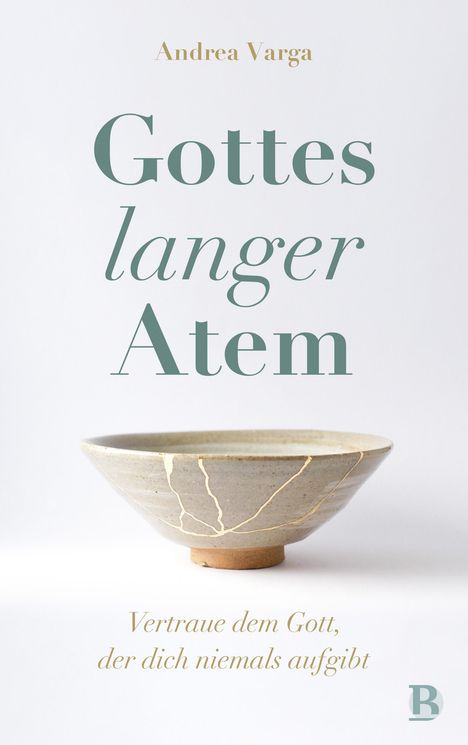 Andrea Varga: Gottes langer Atem, Buch