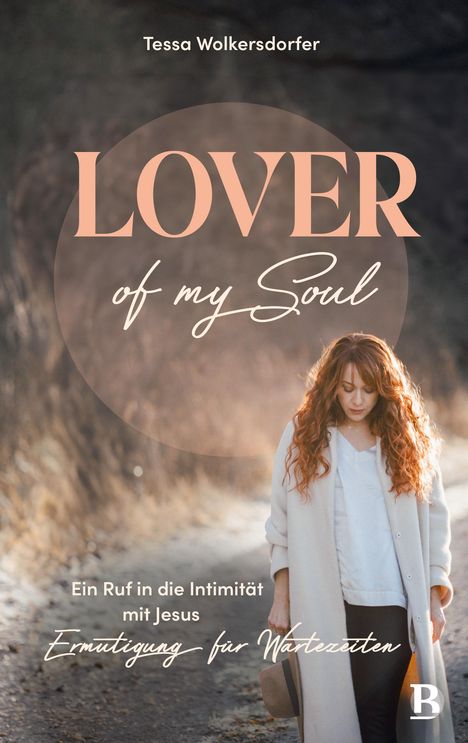 Tessa Wolkersdorfer: Lover of my soul, Buch