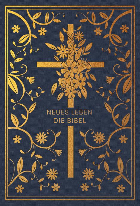 Neues Leben. Die Bibel - Golden Grace Edition, Marineblau, Buch
