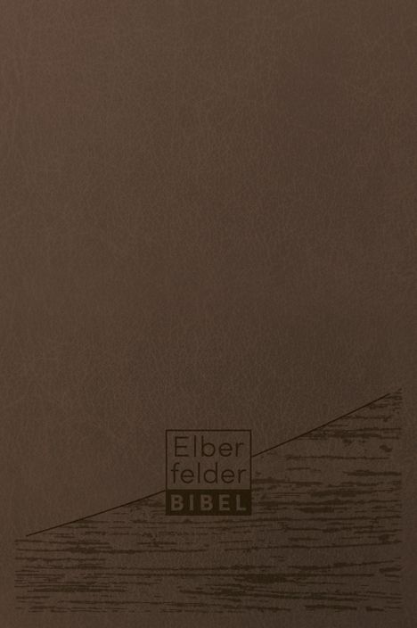 Elberfelder Bibel - Standardausgabe, Kunstleder braun, Buch