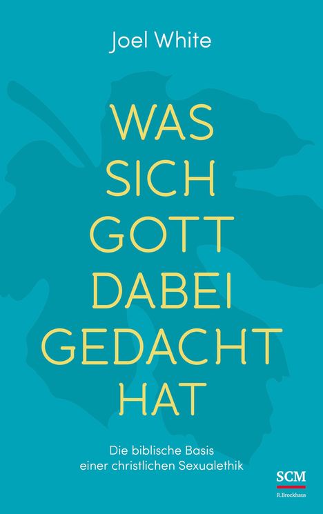 Joel White: Was sich Gott dabei gedacht hat, Buch