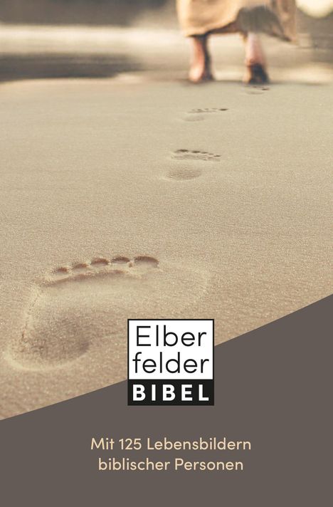 Elberfelder Bibel mit 125 Lebensbildern biblischer Personen, Buch