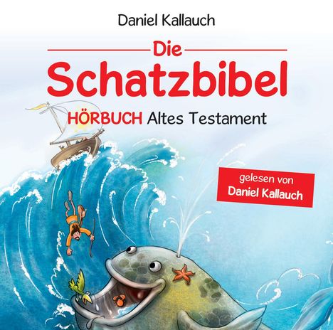 Die Schatzbibel - Hörbuch Altes Testament, 3 CDs