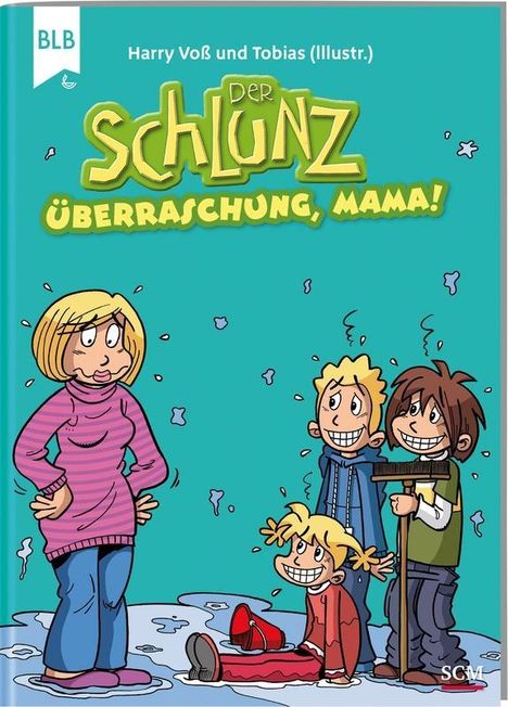 Harry Voß: Voß, H: Der Schlunz - Überraschung, Mama!, Buch