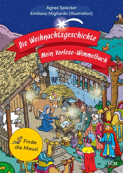 Agnes Spiecker: Die Weihnachtsgeschichte - Mein Vorlese-Wimmelbuch, Buch