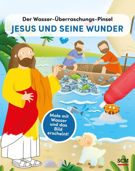 Der Wasser-Überraschungs-Pinsel - Jesus und seine Wunder, Buch