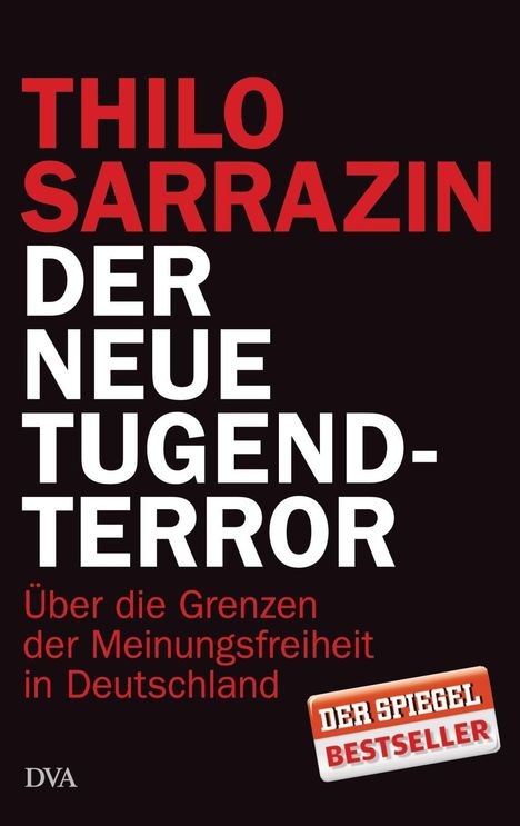 Thilo Sarrazin: Der neue Tugendterror, Buch