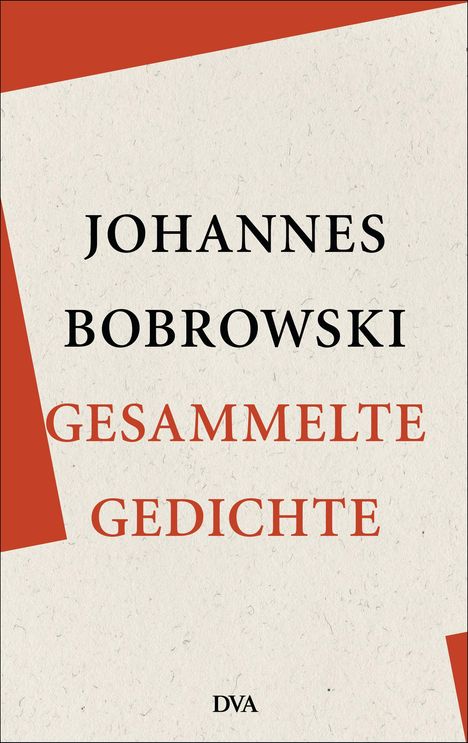 Johannes Bobrowski: Bobrowski, J: Gesammelte Gedichte, Buch