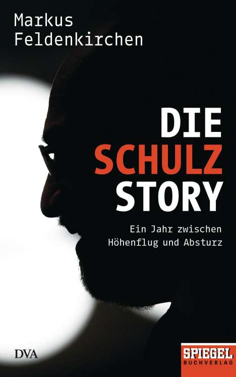 Markus Feldenkirchen: Die Schulz-Story, Buch