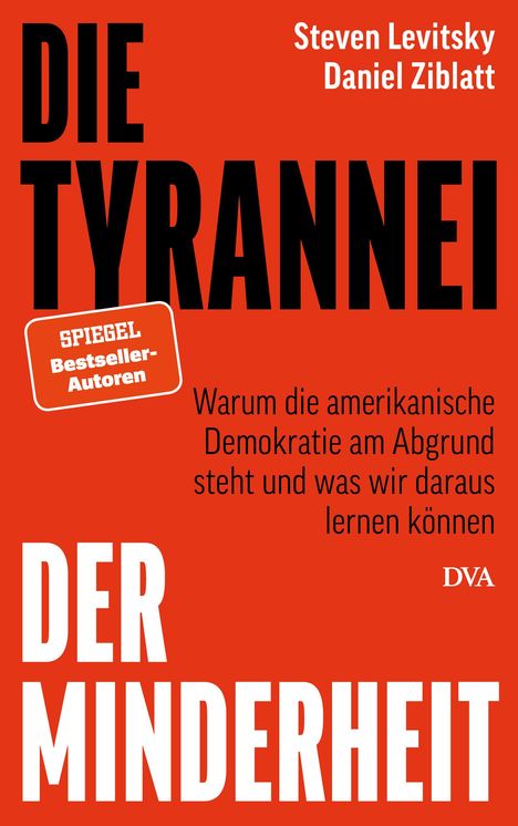 Steven Levitsky: Die Tyrannei der Minderheit, Buch