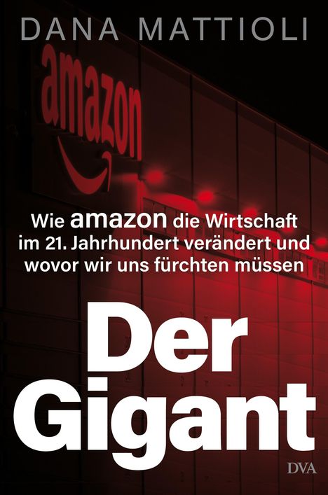 Dana Mattioli: Der Gigant, Buch