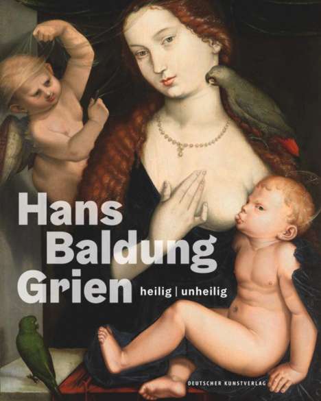 Hans Baldung Grien, Buch