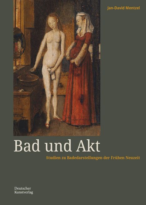 Jan-David Mentzel: Bad und Akt, Buch