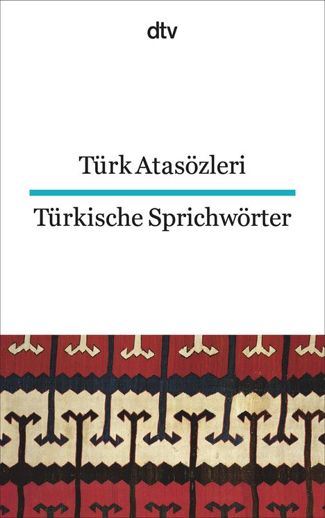 Türk Atasözleri: Türkische Sprichwörter, Buch