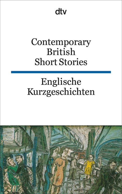 Englische Kurzgeschichten / Contemporary British Short Stories, Buch