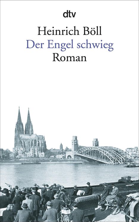 Heinrich Böll: Der Engel schwieg, Buch