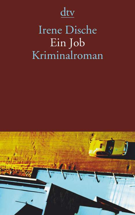 Irene Dische: Ein Job, Buch