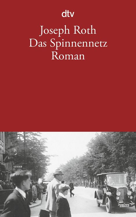 Joseph Roth: Das Spinnennetz, Buch