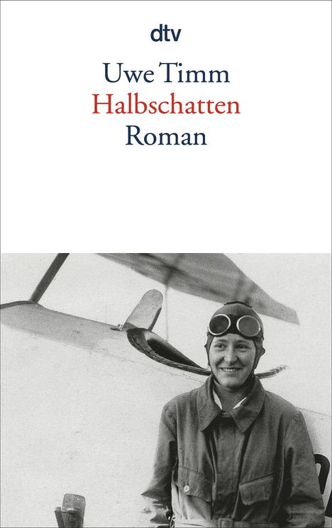 Uwe Timm: Halbschatten, Buch