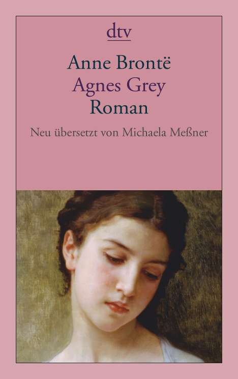 Anne Brontë: Brontë, A: Agnes Grey, Buch