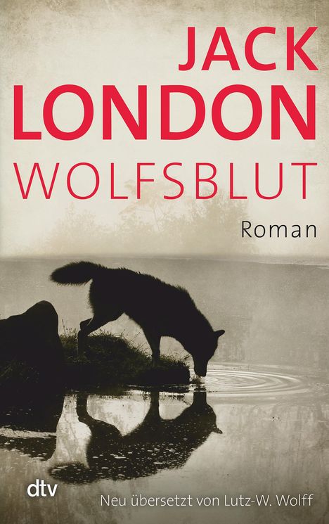 Jack London: Wolfsblut, Buch