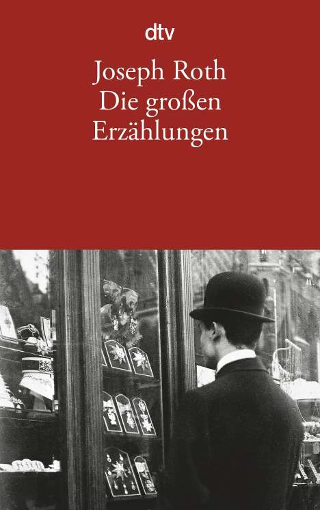 Joseph Roth: Die großen Erzählungen, Buch