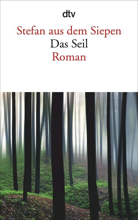 Stefan aus dem Siepen: Das Seil, Buch