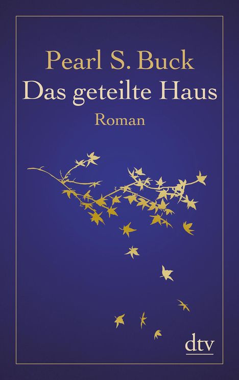 Pearl S. Buck: Das geteilte Haus, Buch