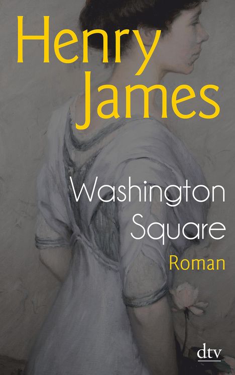 Henry James: Washington Square, Buch