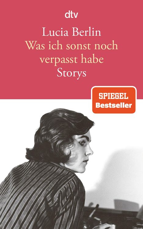 Lucia Berlin: Was ich sonst noch verpasst habe, Buch