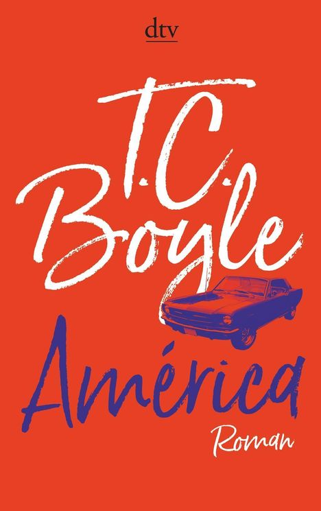 T. C. Boyle: América, Buch