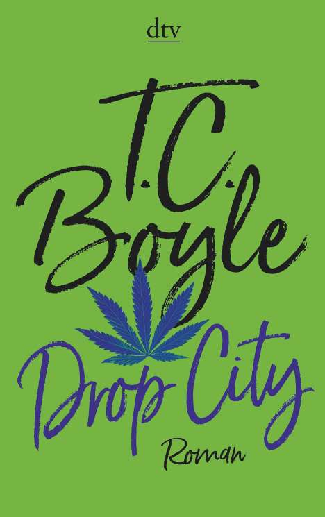 T. C. Boyle: Drop City, Buch
