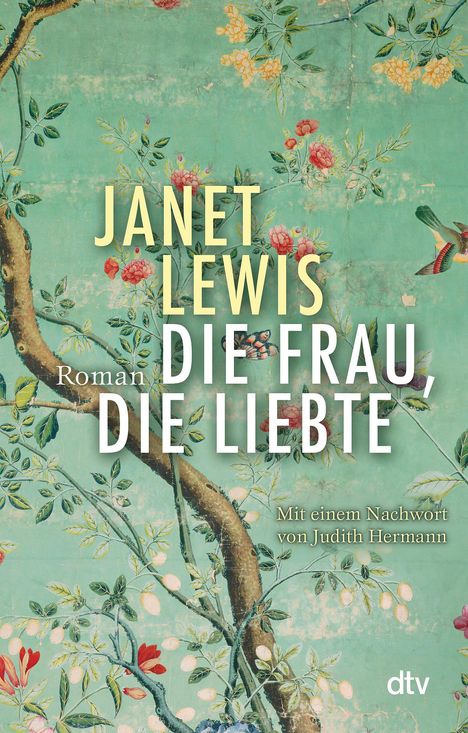 Janet Lewis: Die Frau, die liebte, Buch