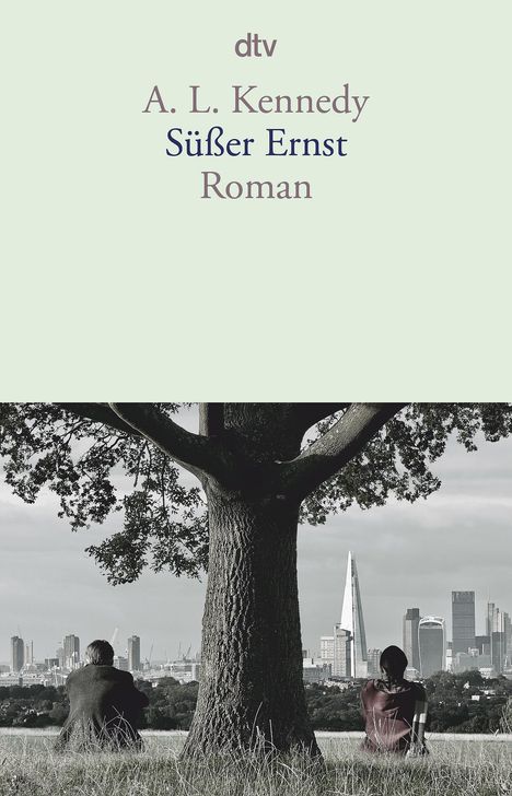 A. L. Kennedy: Süßer Ernst, Buch